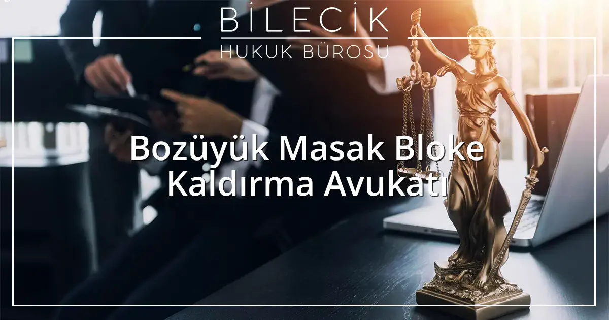 Bilecik Hukuk Bürosu